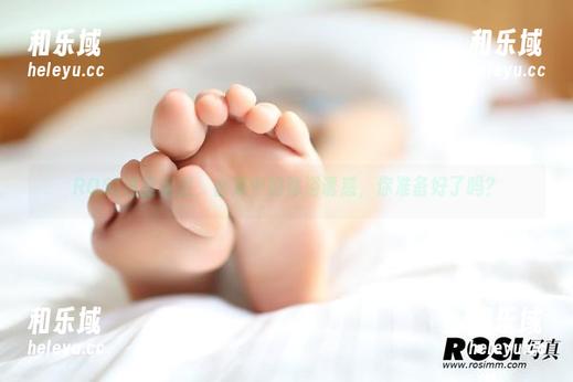 ROSI浴室美图，合集中的沐浴诱惑，你准备好了吗？