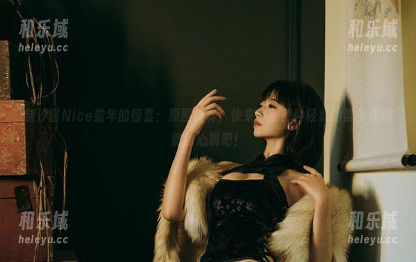 奈汐酱Nice蛇年的惊喜：原图传真，快来感受那种轻柔的氛围和细微的心跳吧！